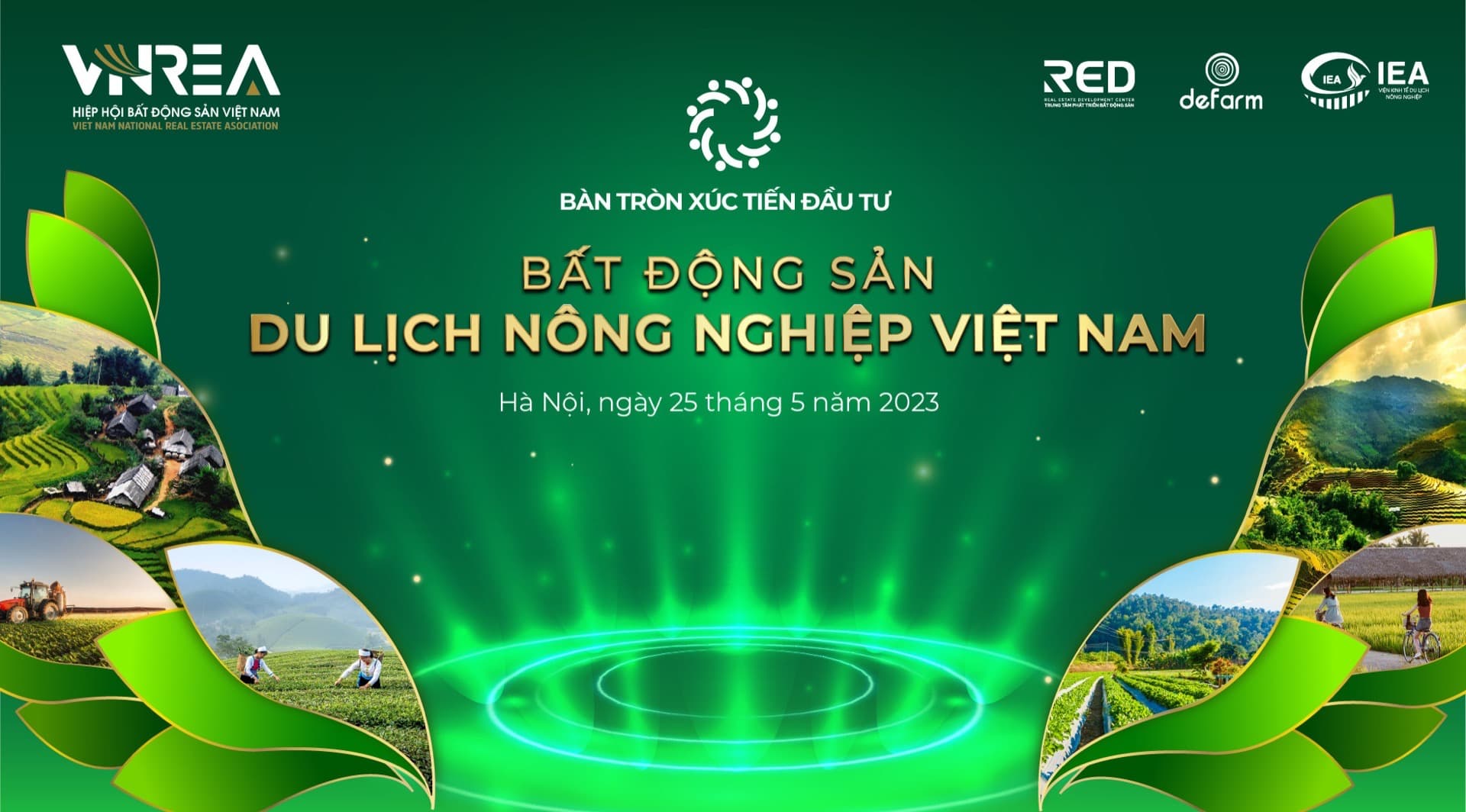 Bàn Tròn Xúc Tiến Đầu Tư BĐS Du Lịch Nông Nghiệp Việt Nam